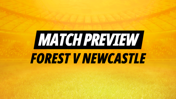 Image for Betfair's preview of Nottingham Forest v Newcastle featuring tips and predictions